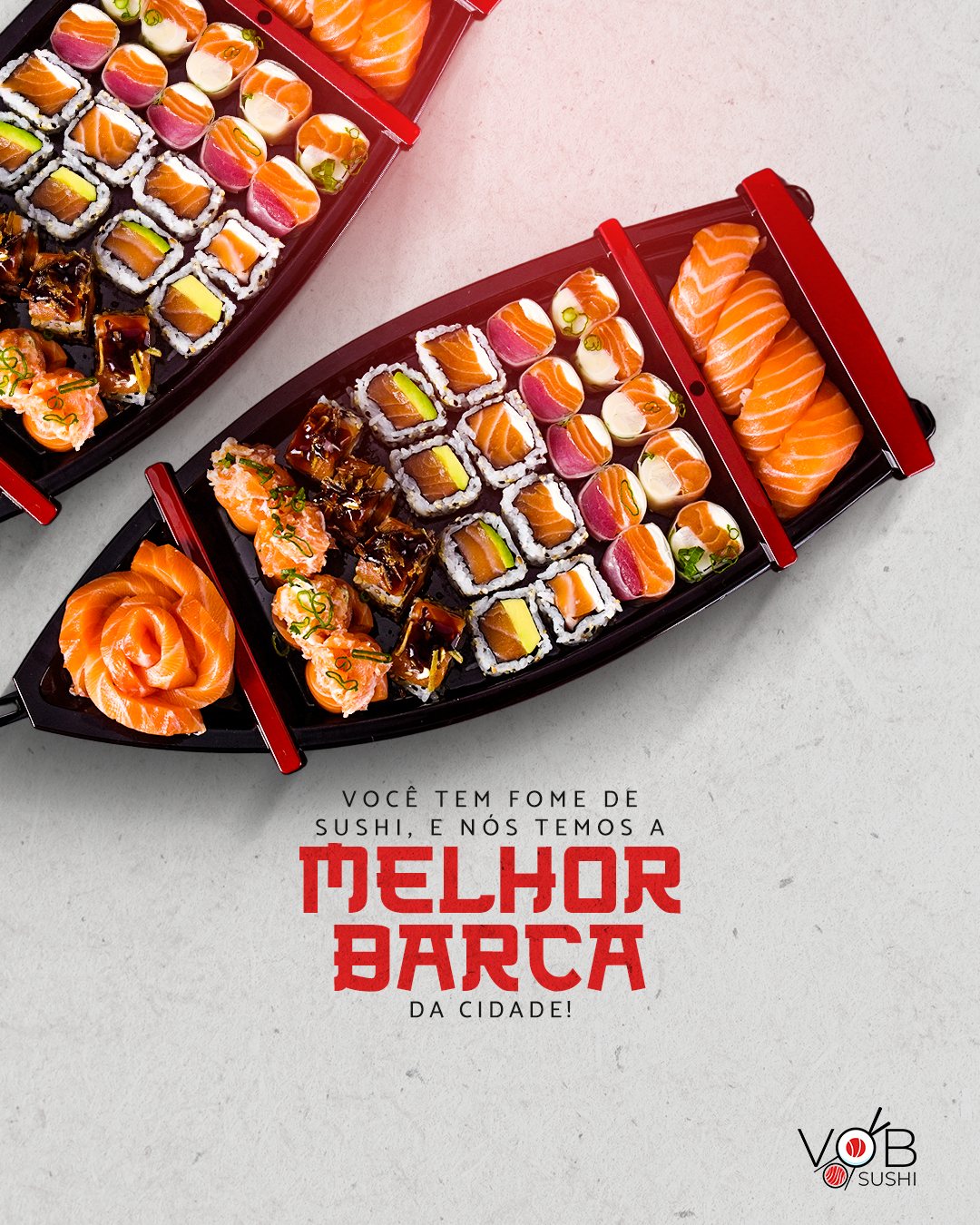 Post da VOB Sushi com duas barcas de sushi e a chamada a melhor barca da cidade