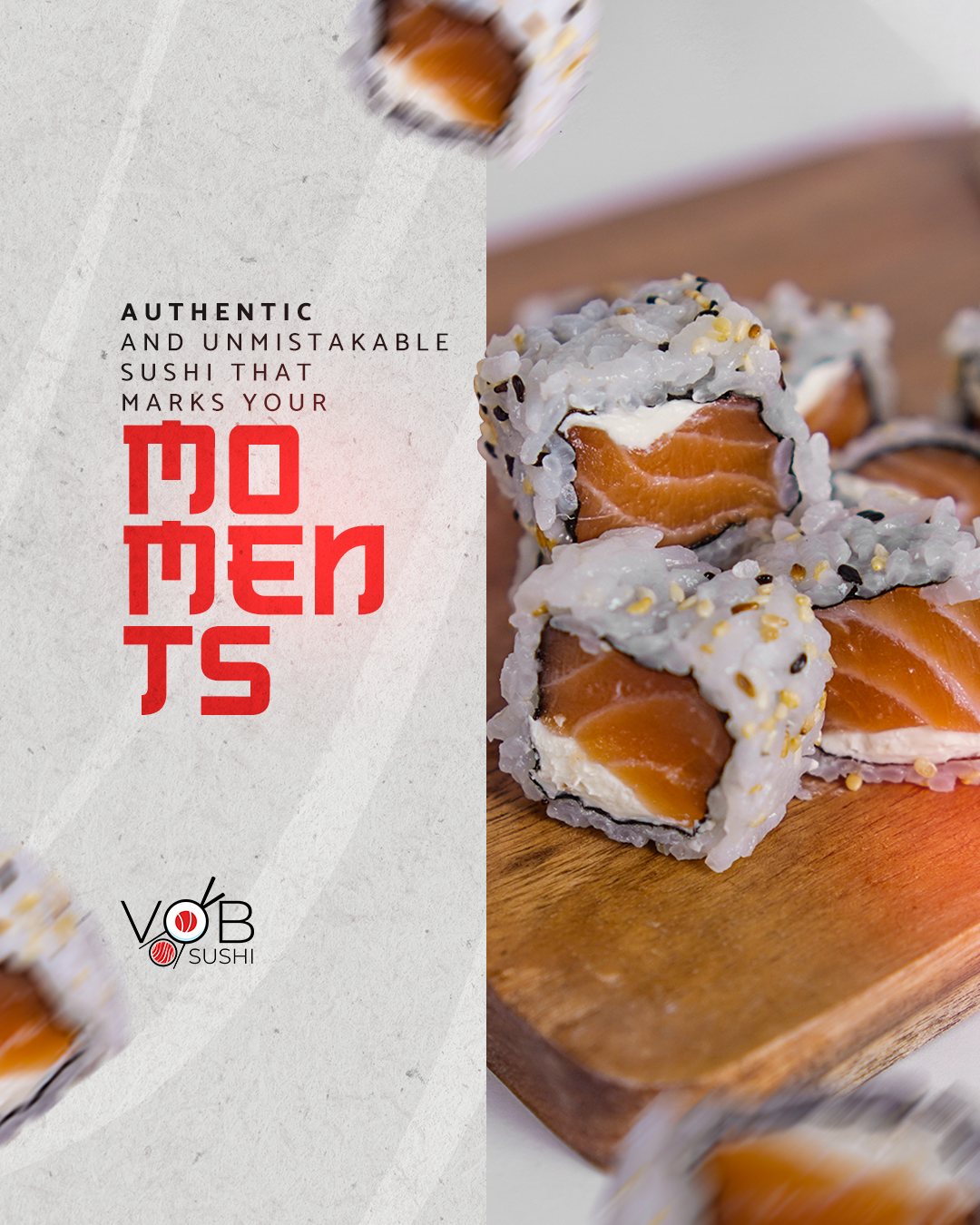 Post em inglês da VOB Sushi com uramaki de salmão sobre tábua de madeira e a palavra moments